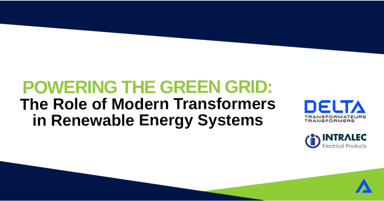 Delta Transformers and Intralec Present “Powering the Green Grid” Webinar