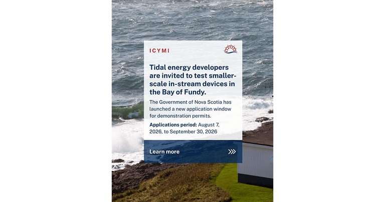 Demonstration Program Opens New Opportunities for Tidal Energy Innovation in Nova Scotia